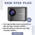 Máy chiếu mini Android Wifi thông minh KAW KP950 cân chỉnh 4 góc