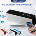 Loa Bluetooth KAW DW 7066 BT – Thiết Kế Nhỏ Gọn, Âm Thanh Mạnh Mẽ, Tính Di Động Cao