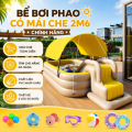 Bể Bơi Phao 2m6 Màu Vàng Có Mái Che, Cao Cấp, Giá Tốt Nhất, Không kèm cầu trượt