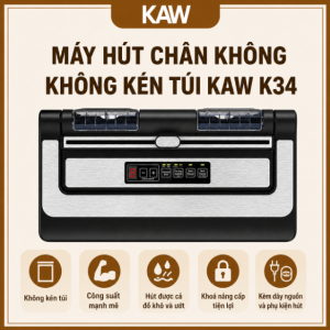Máy Hút Chân Không KAW K34 Chính Hãng - Không Kén Túi, Lực Hút Khỏe, Hút Khô Ướt Đa Năng
