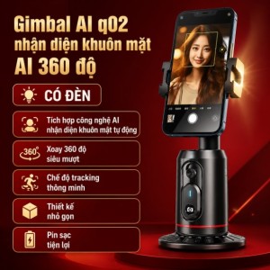 Gimbal AI Q02 Xoay 360 Độ - Theo Dõi Khuôn Mặt Thông Minh, Nhỏ Gọn, Có Đèn